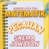 Soalan Latih Tubi Matematik Bab Pecahan Tahun 5 dan 6