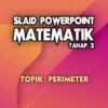 Nota Powerpoint Matematik Tahap 2 Bab Perimeter