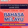 Soalan Ujian Akhir Tahun Bahasa Melayu SJK Tahun 5 2022-2023