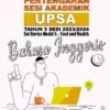 Soalan Ujian UPSA Bahasa Inggeris Tahun 5 2023
