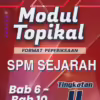 Soalan Ujian Sejarah SPM Tingkatan 4 Bab 6-10