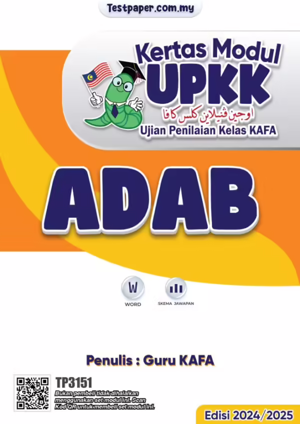 Soalan Ujian UPKK 2024-2025 Versi 2